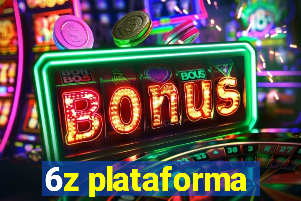 6z plataforma